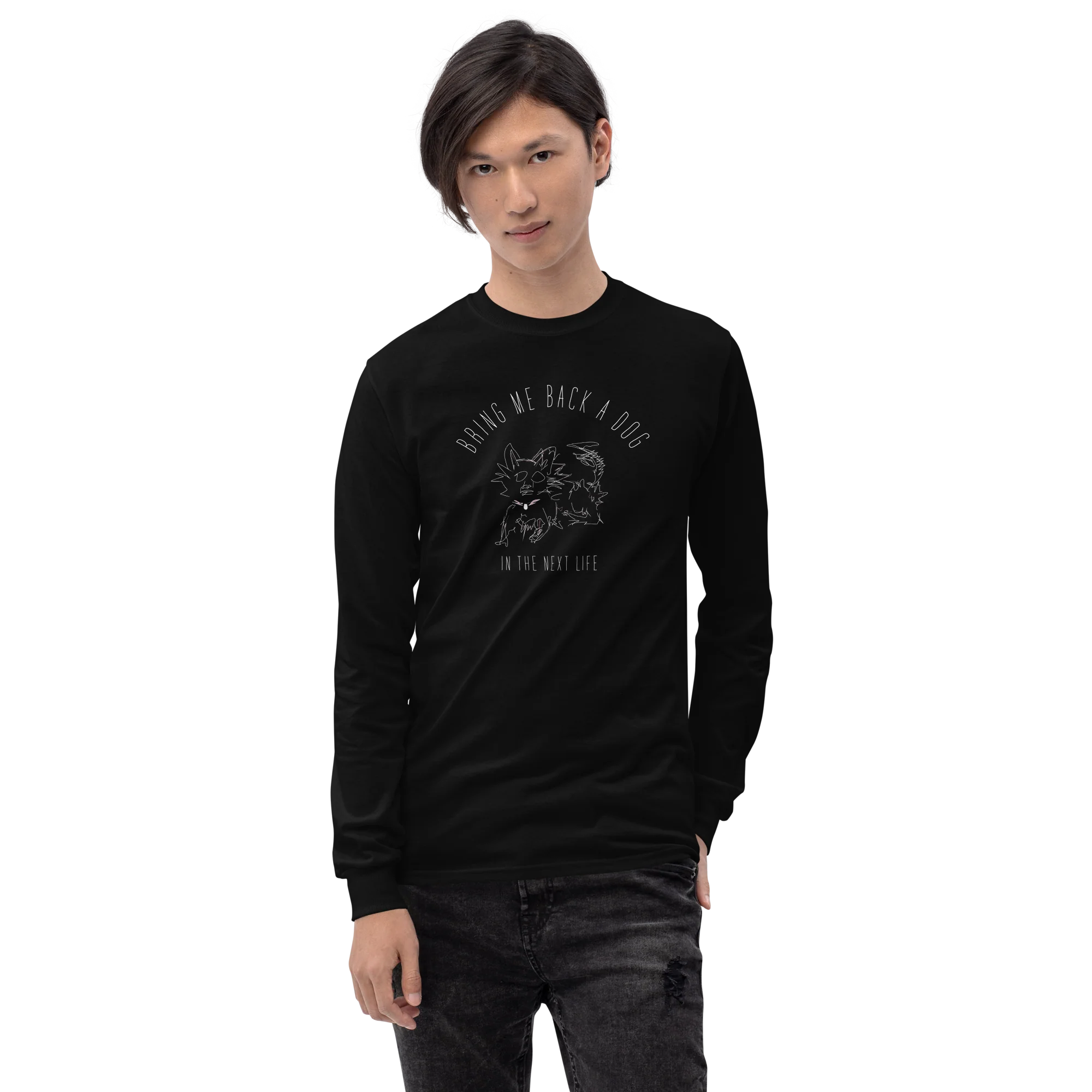 Long Sleeve Shirt Unisex - Bring Me Back A Dog - Image 2