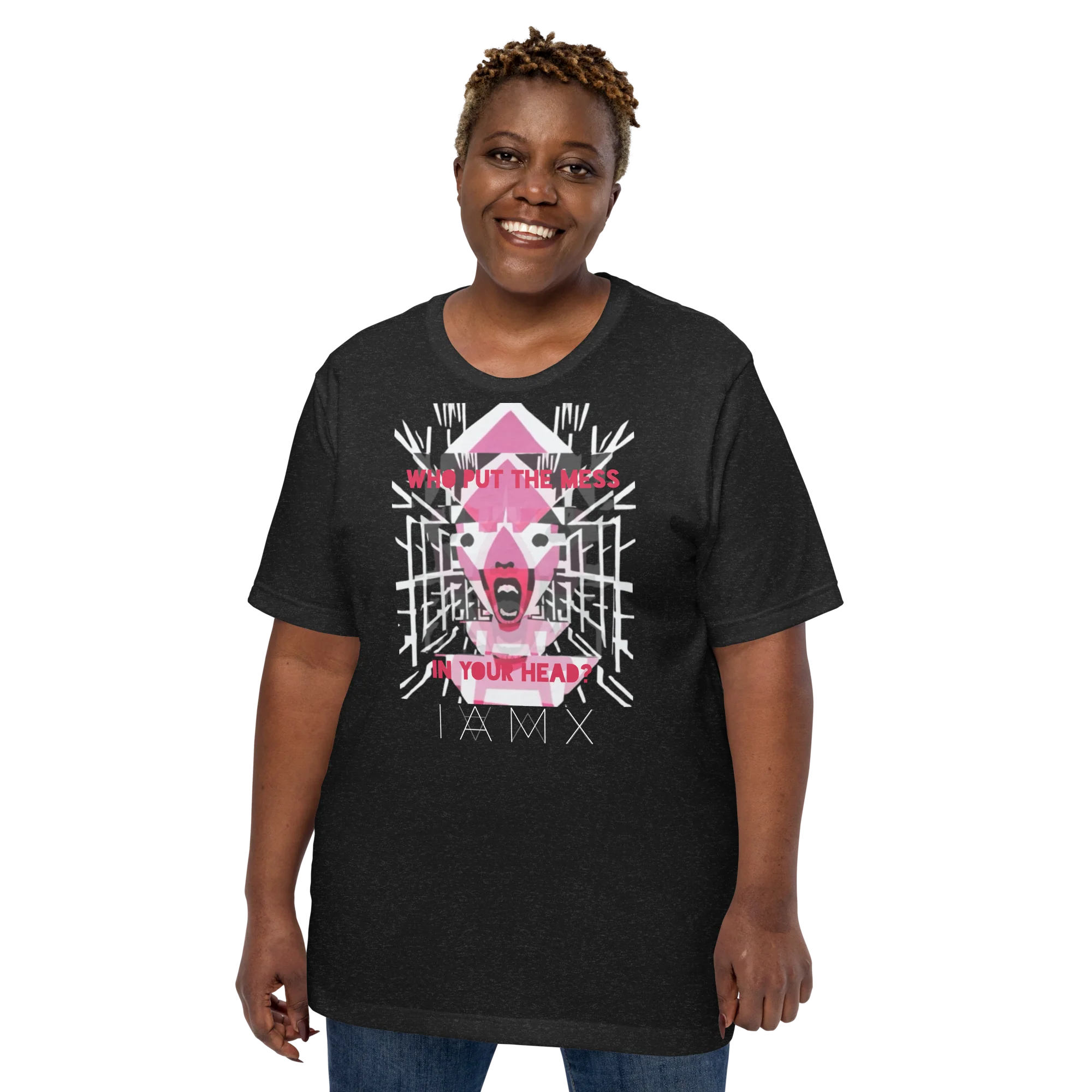 T-Shirt Unisex - Who Put The Mess In Your Head? - Image 2