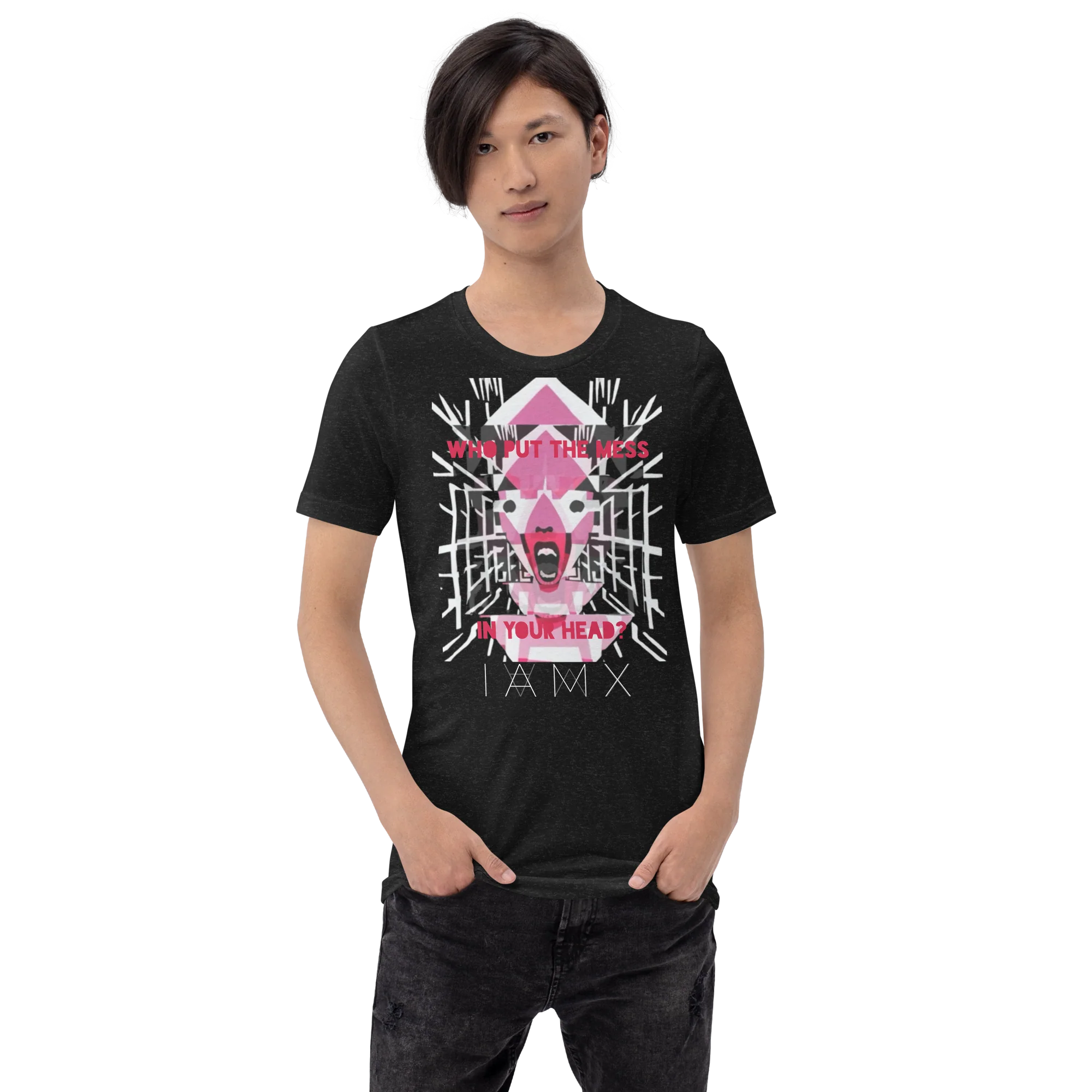 T-Shirt Unisex - Who Put The Mess In Your Head? - Image 4