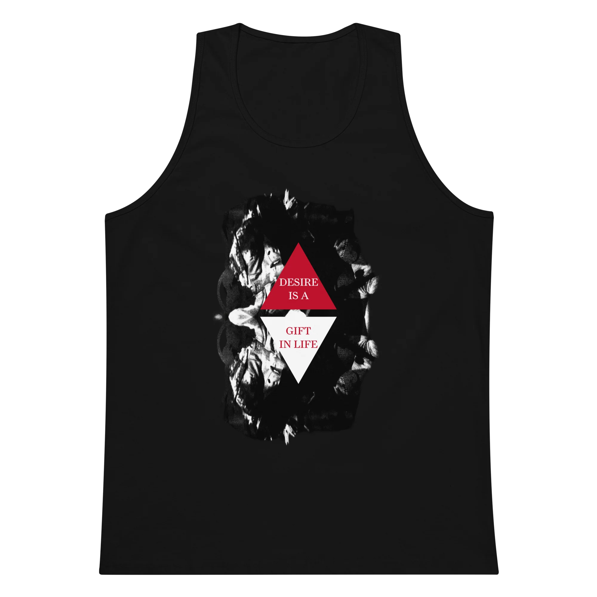 Tank Top Unisex - Desire Is A Gift In Life